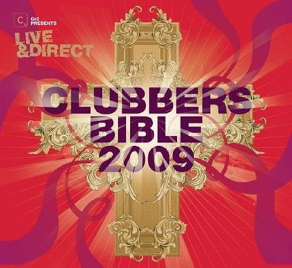 Clubbers Bible 2009 - CD Audio