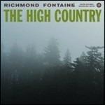 High Country - Vinile LP di Richmond Fontaine