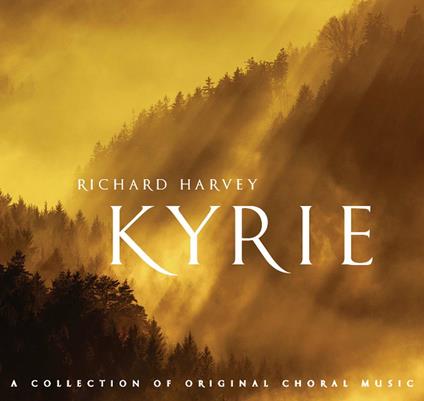 Kyrie. A Collection - CD Audio di Richard Harvey