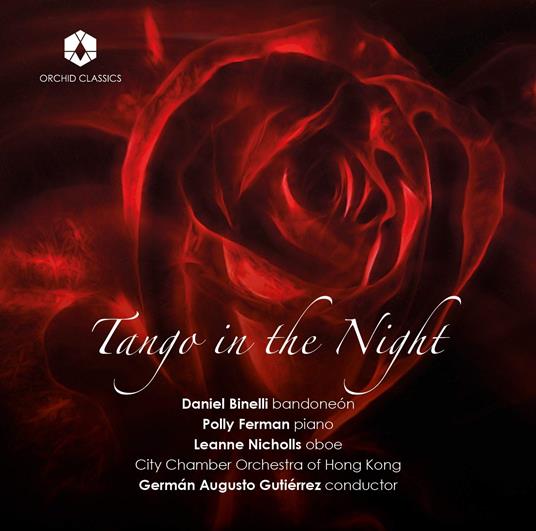 Tango In The Night - CD Audio di Daniel Binelli