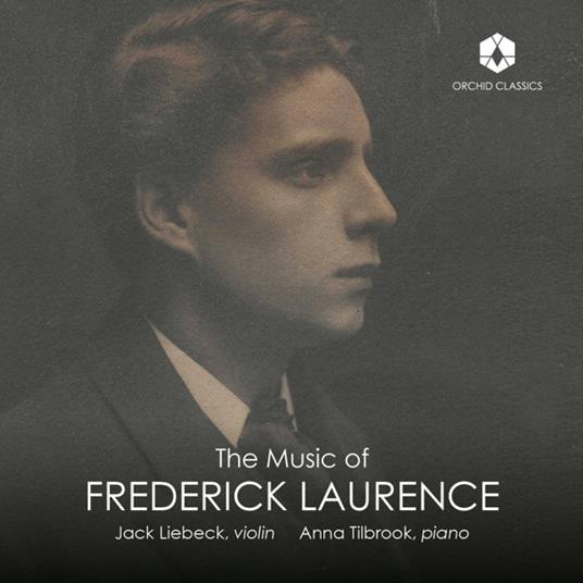 The Music Of Frederick Laurence - CD Audio di Jack Liebeck