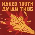 Avian Thug - Vinile LP di Naked Truth