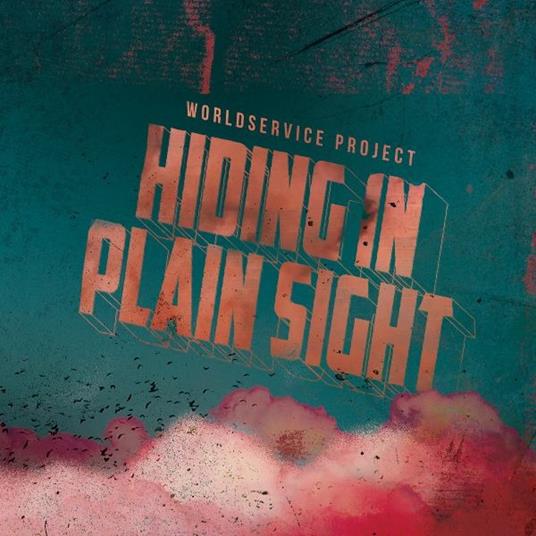 Hiding in Plain Sight (Transparent Red Vinyl) - Vinile LP di WorldService Project