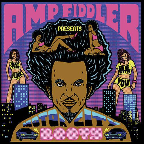 Motor City Booty - Vinile LP di Amp Fiddler