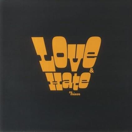 Love And Hate In A Different Time Greg Wilson Rmx - Vinile LP di Gabriels