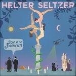 Helter Seltzer - CD Audio di We Are Scientists