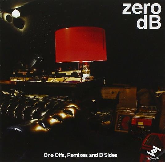 One Offs, Rmxs and B Sides - CD Audio di Zero Db