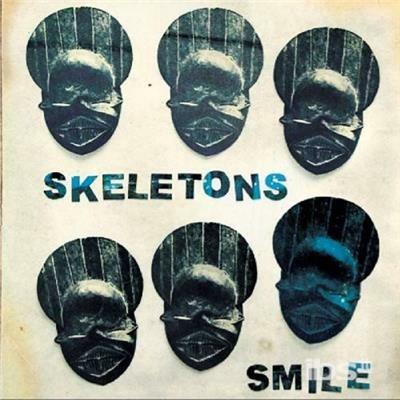 Smile - CD Audio di Skeletons