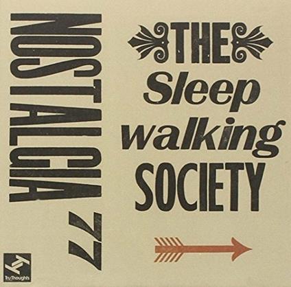 The Sleepwalking Society - CD Audio di Nostalgia 77