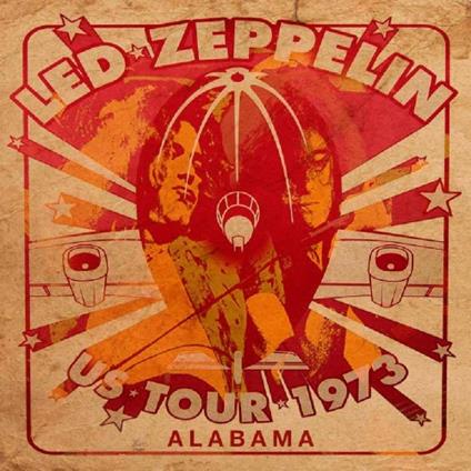 Live In Alabama 1973 - CD Audio di Led Zeppelin