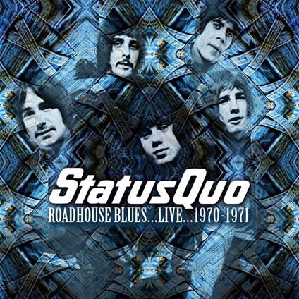 Roadhouse Blues - CD Audio di Status Quo