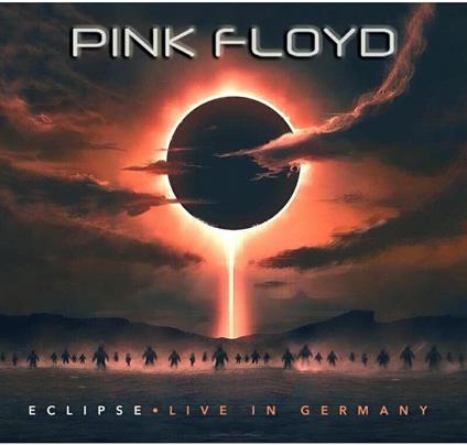 Eclipse - Live In Germany - CD Audio di Pink Floyd