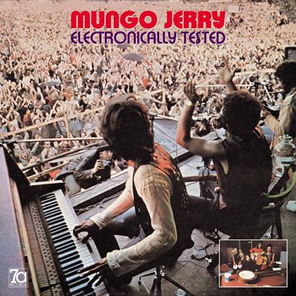 Electronially Tested - CD Audio di Mungo Jerry