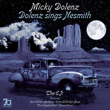 Sings Nesmith The Ep - CD Audio di Micky Dolenz