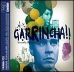 Garrincha!! Estrela Solitaria (Colonna sonora) - CD Audio di Leo Gandelman