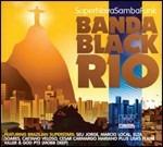 Super Nova Samba Funk - CD Audio di Banda Black Rio