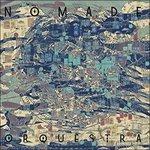 Nomade Orquestra - Vinile LP di Nomade Orquestra