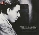 Complete Chamber Works - CD Audio di Francis Poulenc