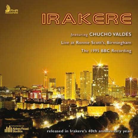 Live Ronnie Scott'S... - CD Audio di Irakere