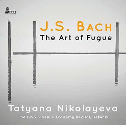 Bach: Die Kunst Der Fuge (The Art of Fugue). Bwv 1080 - CD Audio di Tatiana Nikolayeva