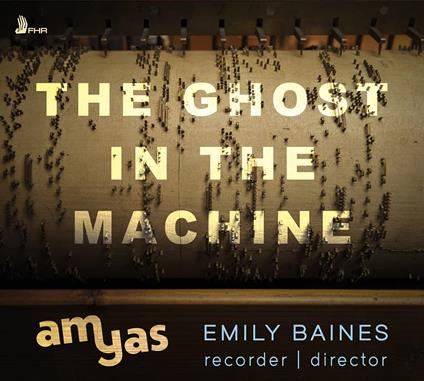 Ghost In The Machine - CD Audio di Emily Baines & Amyas