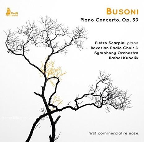 Piano Concerto - CD Audio di Ferruccio Busoni