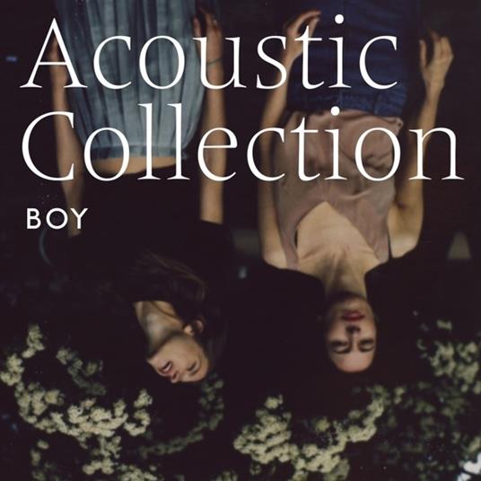 Acoustic Collection - Vinile LP di Boy