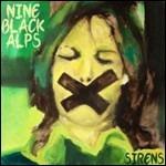 Sirens - CD Audio di Nine Black Alps