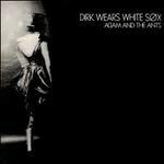 Dirk Wears White Sox - Vinile LP di Adam & the Ants