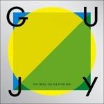 The Trees, the Sea, the Sun - CD Audio di Guy J