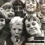 Colliery Welfare ep