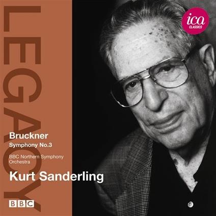 Sinfonia n.3 - CD Audio di Anton Bruckner,Kurt Sanderling,BBC Northern Symphony Orchestra