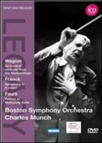 Charles Munch. Wagner, Franck, Fauré (DVD)