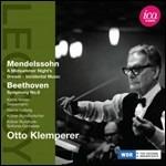 Sogno di una notte di mezza estate / Sinfonia n.8 - CD Audio di Ludwig van Beethoven,Felix Mendelssohn-Bartholdy,Otto Klemperer,Radio Symphony Orchestra Colonia