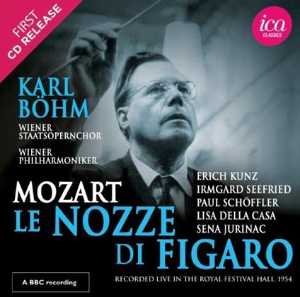 Le nozze di Figaro - CD Audio di Wolfgang Amadeus Mozart,Karl Böhm,Irmgard Seefried,Erich Kunz,Wiener Philharmoniker