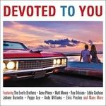 Devoted to You - CD Audio