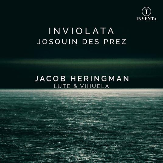 Inviolata - CD Audio di Josquin Desprez