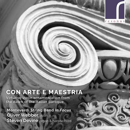 Con Arte E Maestria: Virtuoso Violin Ornamentation From The Dawn Of Italian Baroque - CD Audio