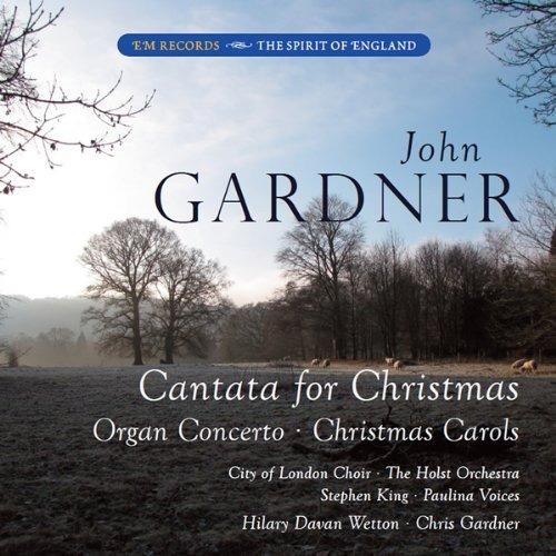 Cantata For Christmas - CD Audio di John Gardner