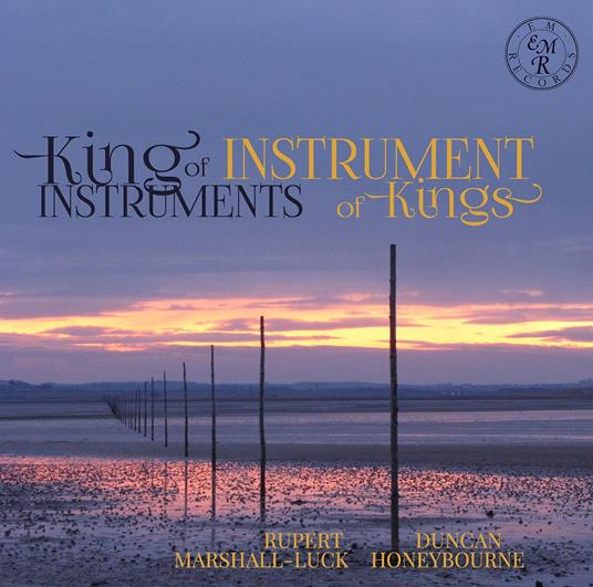 King Of Instruments - CD Audio di Rupert Marshall-Luck