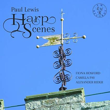 Paul Lewis. Harpscenes - CD Audio di Fiona Hosford