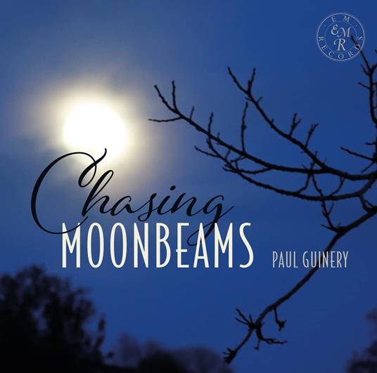 Chasing Moonbeams - CD Audio di Paul Guinery