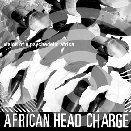 Vision of a Psychedelic Africa - Vinile LP di African Head Charge