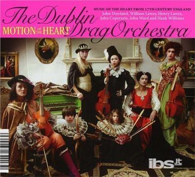 Dublin Drag Orchestra - CD Audio di Dublin Drag Orchestra
