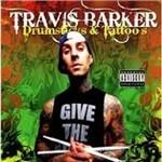 Drumsticks & Tattoos - CD Audio di Travis Barker