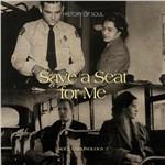 Save a Seat for me - CD Audio