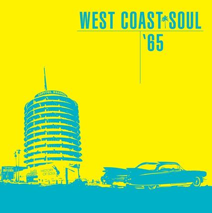 West Coast Soul '65 - Vinile LP
