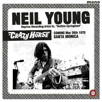 Santa Monica Civic 1970 - Vinile LP di Neil Young,Crazy Horse