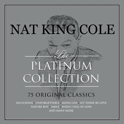 The Platinum Collection - CD Audio di Nat King Cole