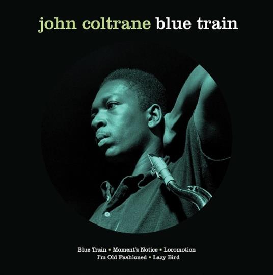 Blue Train (180 gr. Picture Disc) - Vinile LP di John Coltrane